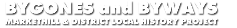 Bygones and Byways: Markethill & District Local History Project